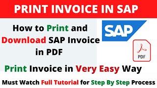 How to Print invoice in SAP I Printing invoice in SAP step by step I  Download PDF Invoice in SAP I