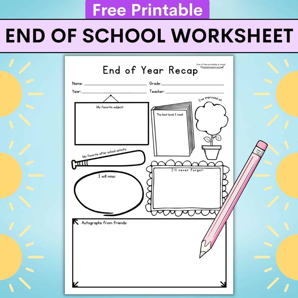 Last Day Of School Printable Worksheet Free Literacy Learn 