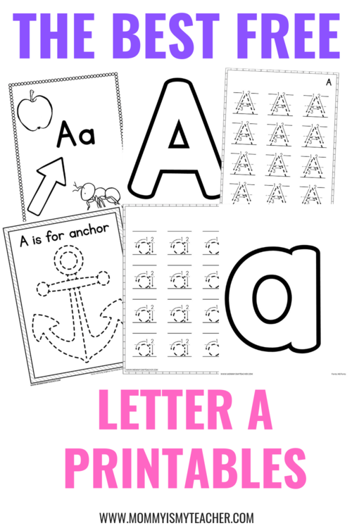 The Best Free Letter A Printables — Mommy is My Teacher