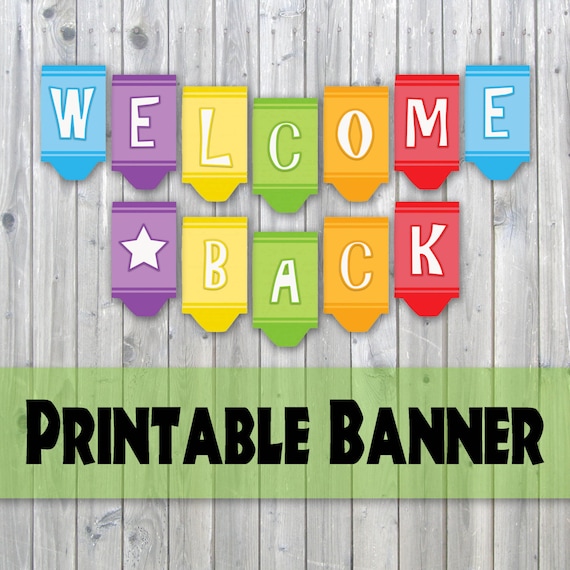 Welcome Back Crayon Design Printable Banner - Back To School - Instant  Download