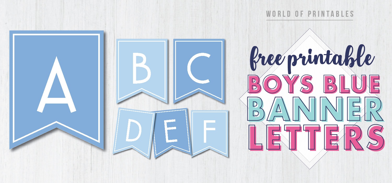 Free Printable Boys Blue Banner Letters - World of Printables