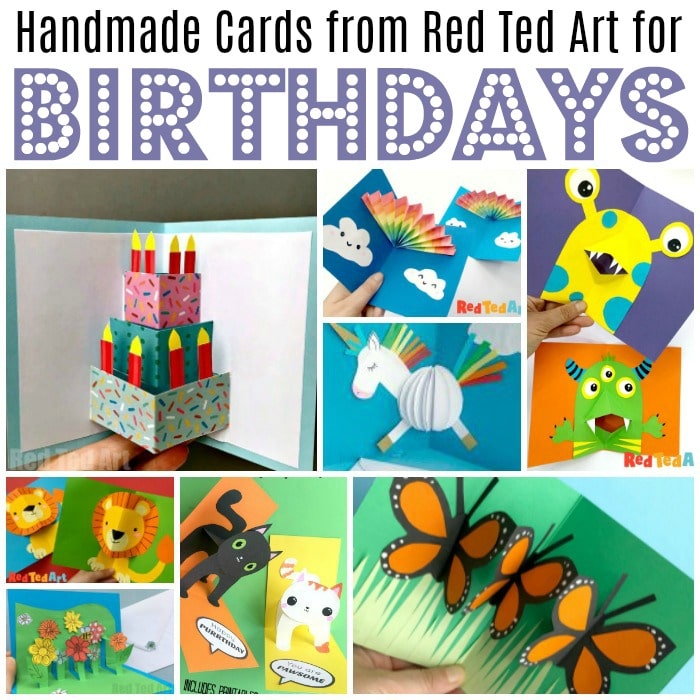 Cute and Easy 3d Homemade Birthday Cards for Kids - Red Ted Art ...