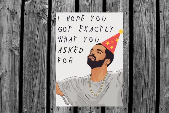 printable birthday cards drake
