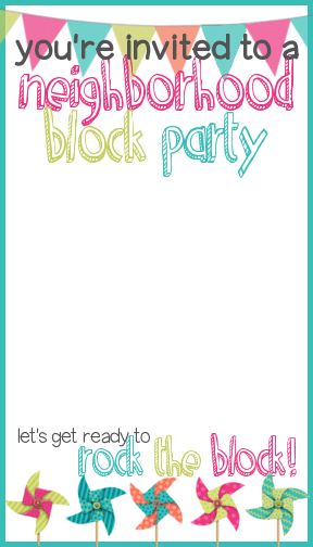 How to Throw A Block Party + A Free Printable Invitation