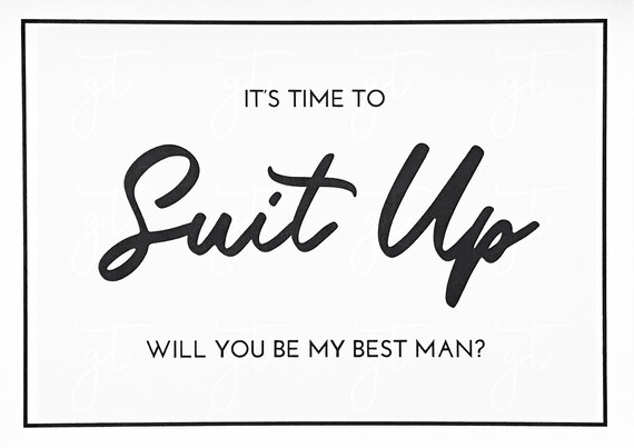 Best Man &  Groomsman Card 5x7 Time to Suit up Groomsmen Proposal ...