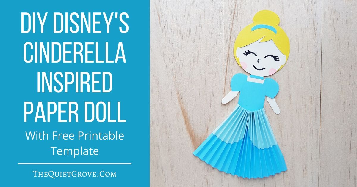DIY Disneys Cinderella Inspired Paper Doll (With Free Printable ...