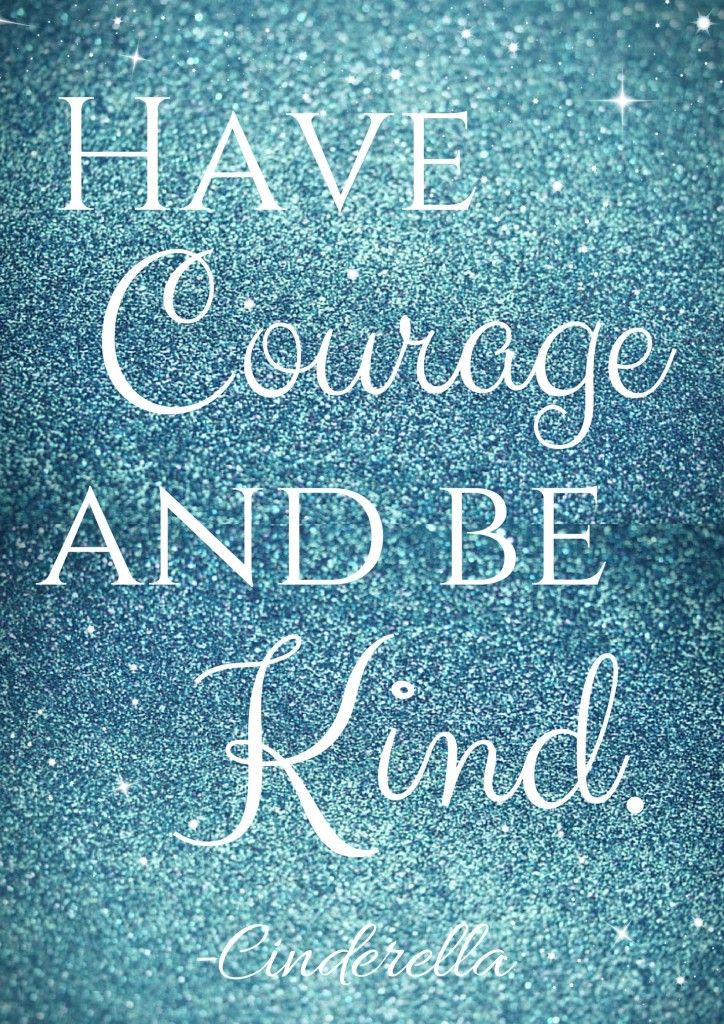 Have Courage and Be Kind Cinderella Free Printable