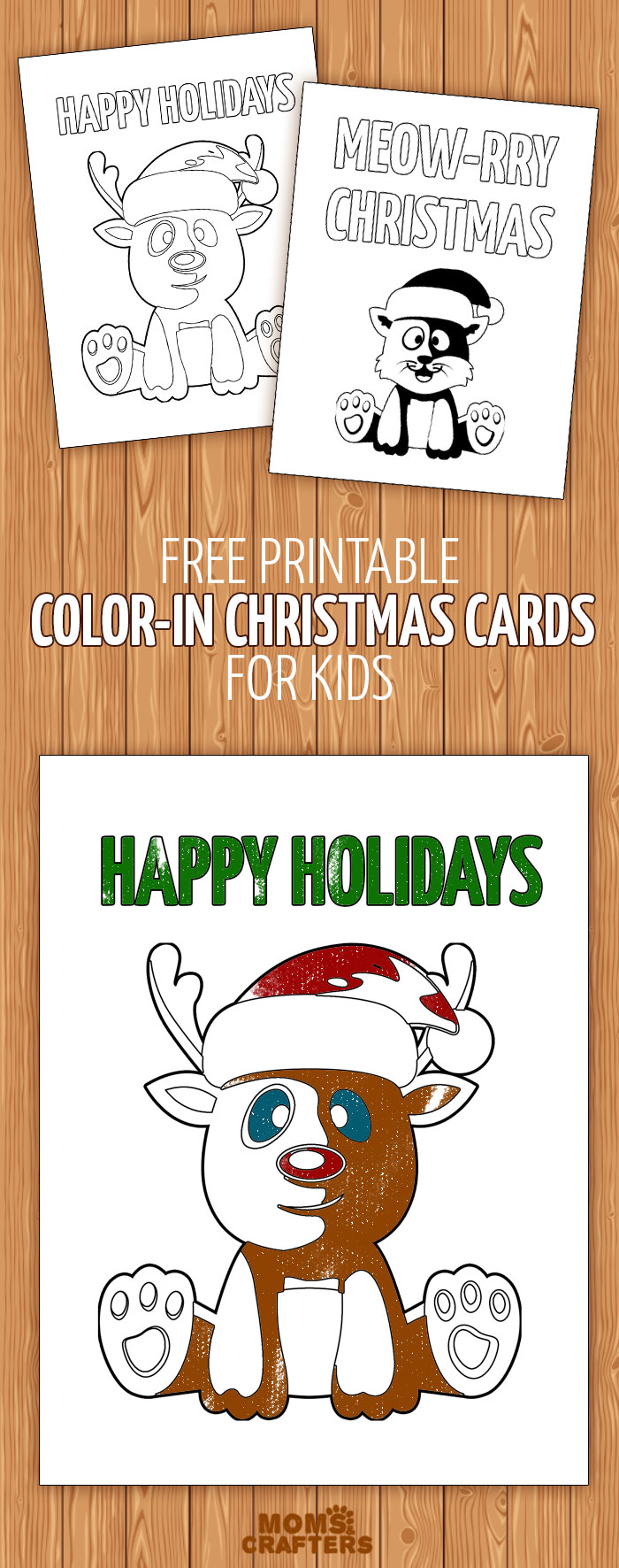 Free Printable Colorin Holiday Cards for Kids * Moms and Crafters