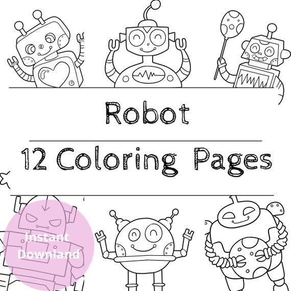 Robot Coloring Book, Robot Coloring Pages for Kids, 12 Printable ...