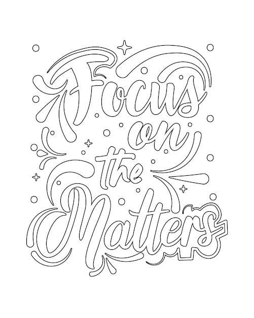 Premium Vector | Motivational quotes coloring pages inspirational ...