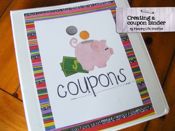 DIY} Creating a Coupon Binder - Keeping Life Creative