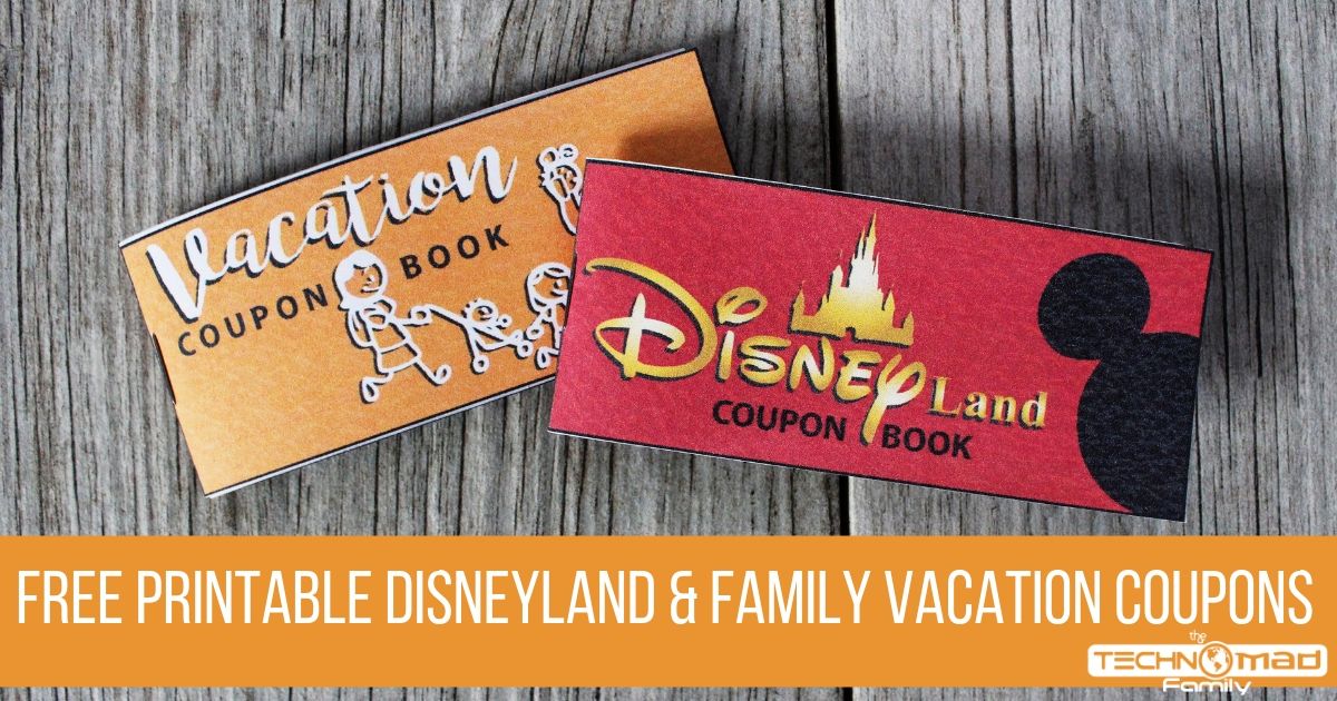Free Printable Disneyland &  Family Vacation Coupons - The ...