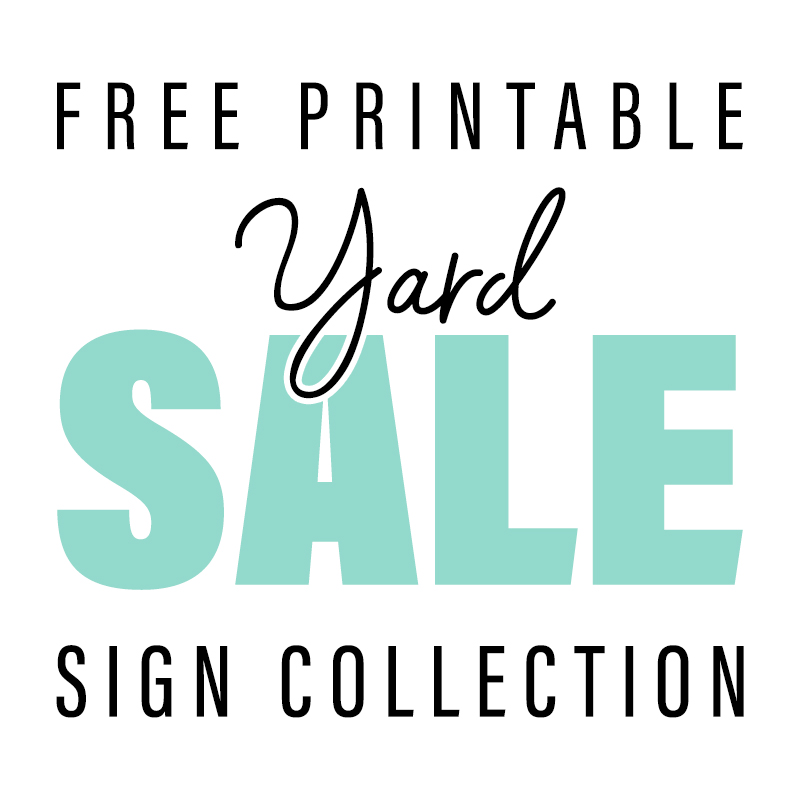Free Printable Yard Sale Sign Collection - The Cottage Market