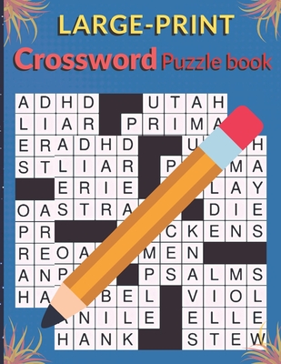 Large-Print Crossword Puzzles Book: Easy Crossword Puzzles Book ...