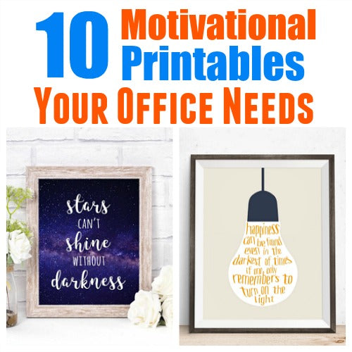 10 Motivational Printables Your Office Needs Now- Inspirational ...