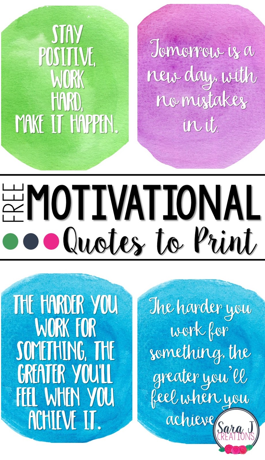 More Printable Quotes to Keep You Going | Sara J Creations