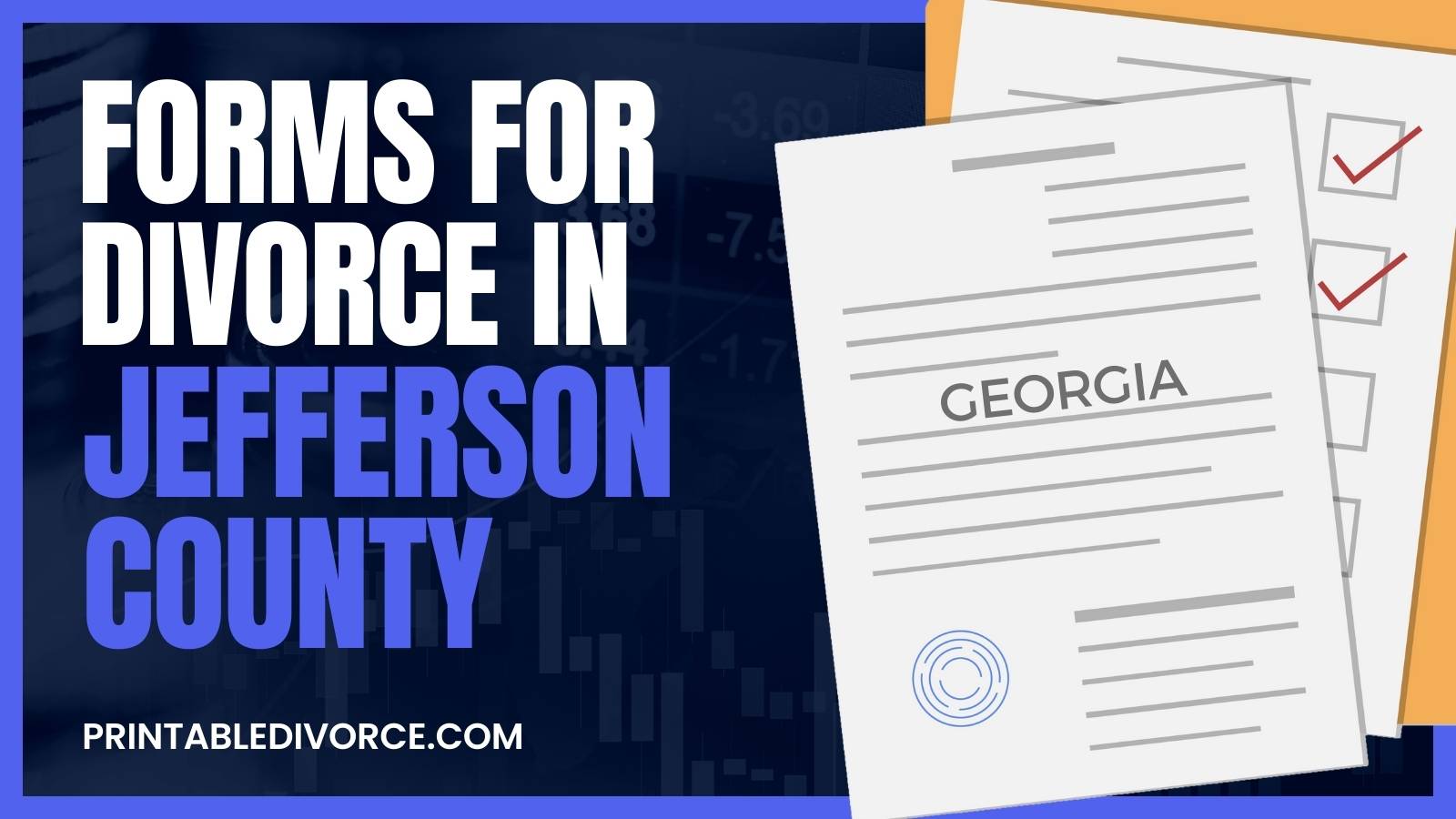 What Forms Do I Need to File for Divorce in Jefferson County ...