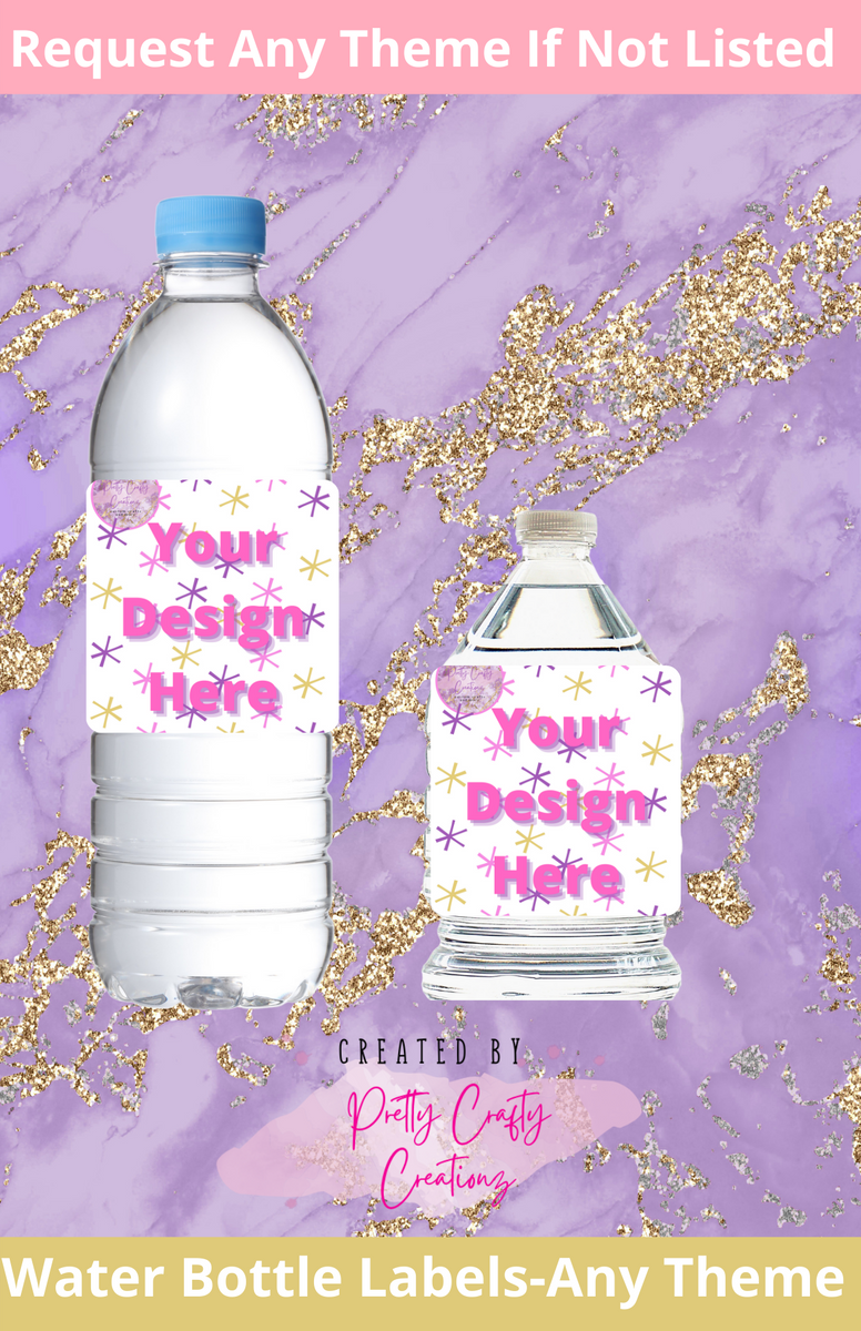 Custom Water Bottle Labels (Labels Only) - Pretty Crafty Creationz