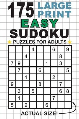175 Large Print Easy Sudoku Puzzles For Adults: Only One Puzzle ...