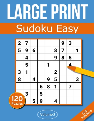 Sudoku Large Print Easy: Large Print Sudoku Puzzle Book For Adults ...