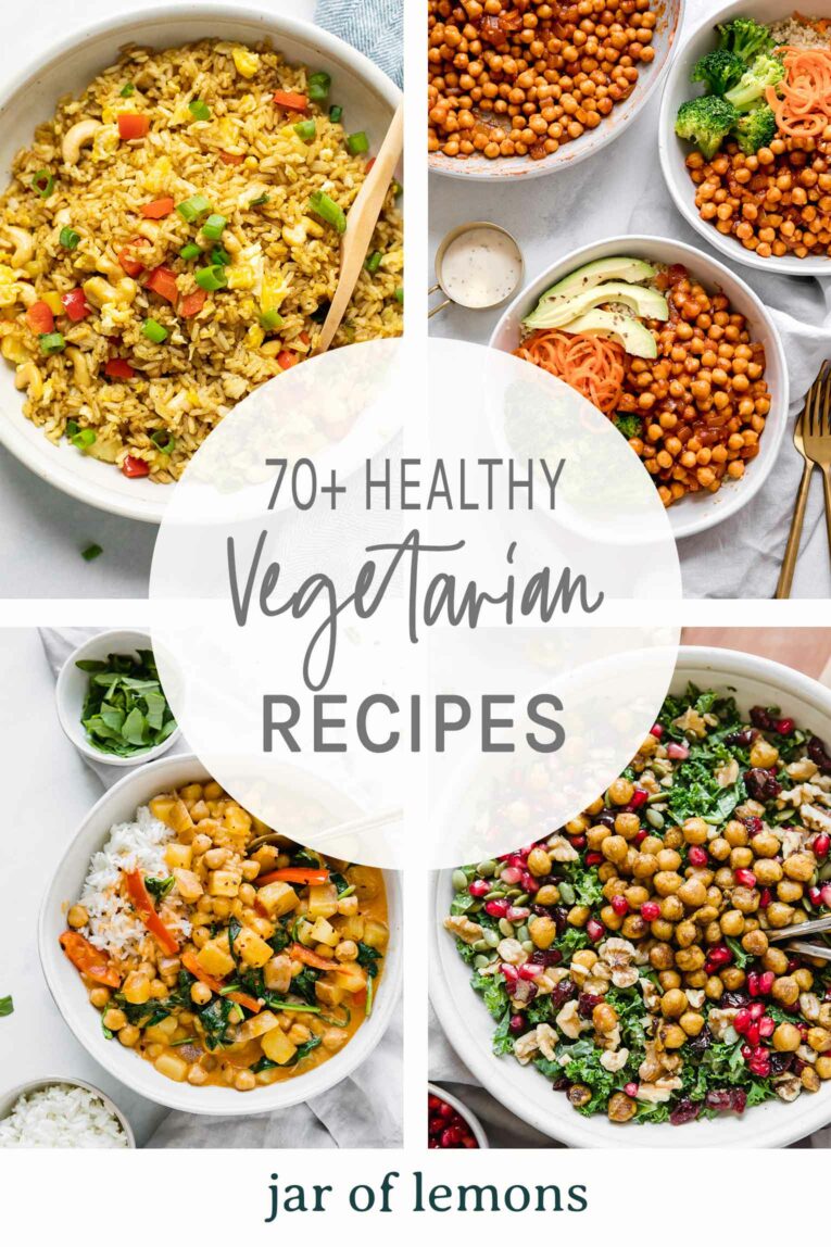 70+ BEST Easy Vegetarian Recipes - Jar Of Lemons