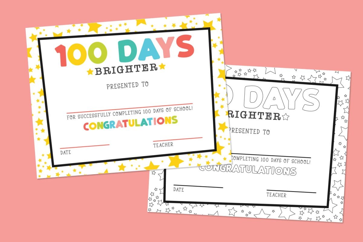 Free Printable 100 Days of School Certificate - Hey, Lets Make Stuff