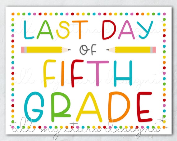 printable end of year signs