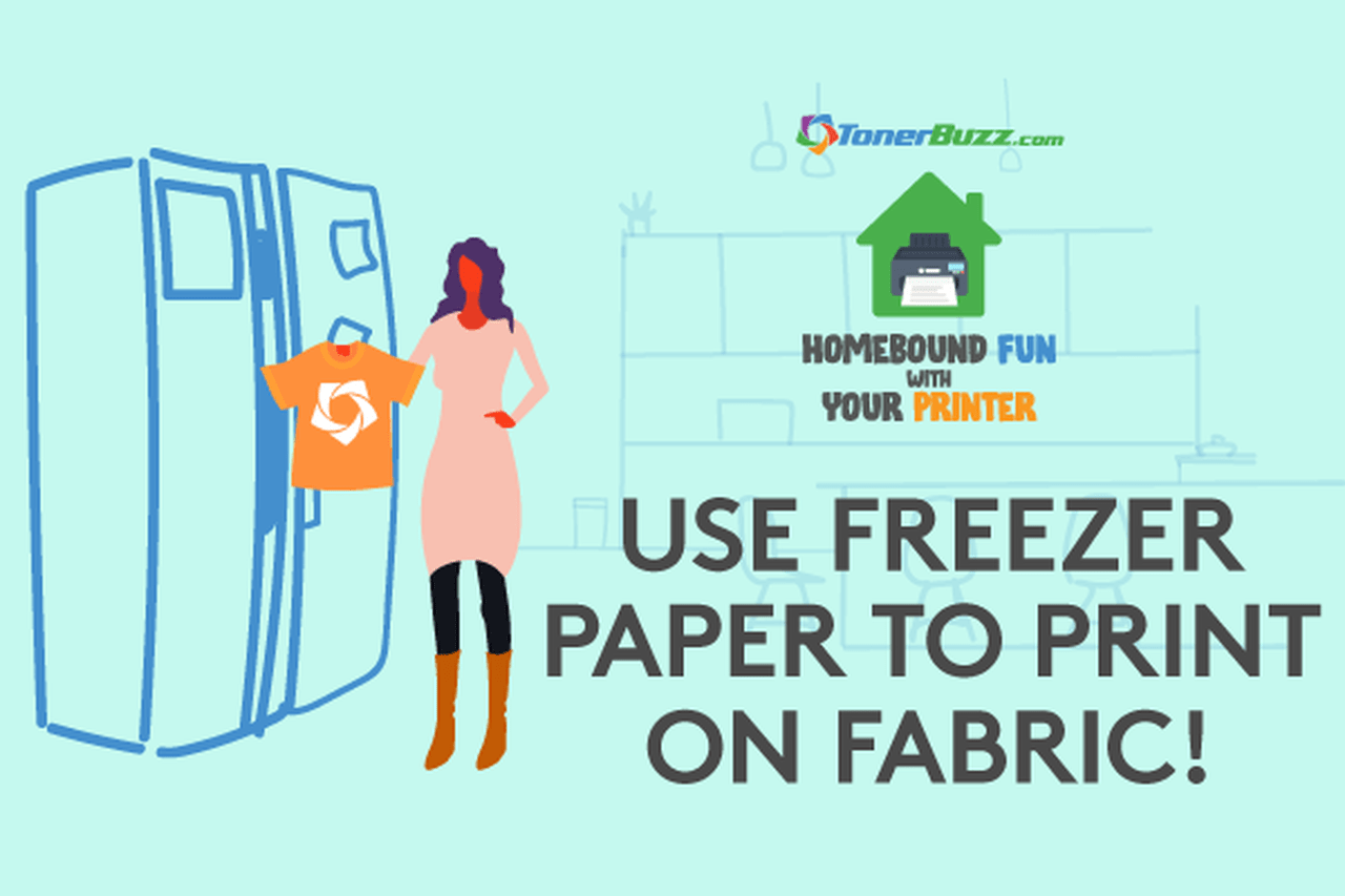 How To Print on Fabric - The Freezer Paper Method - Toner Buzz