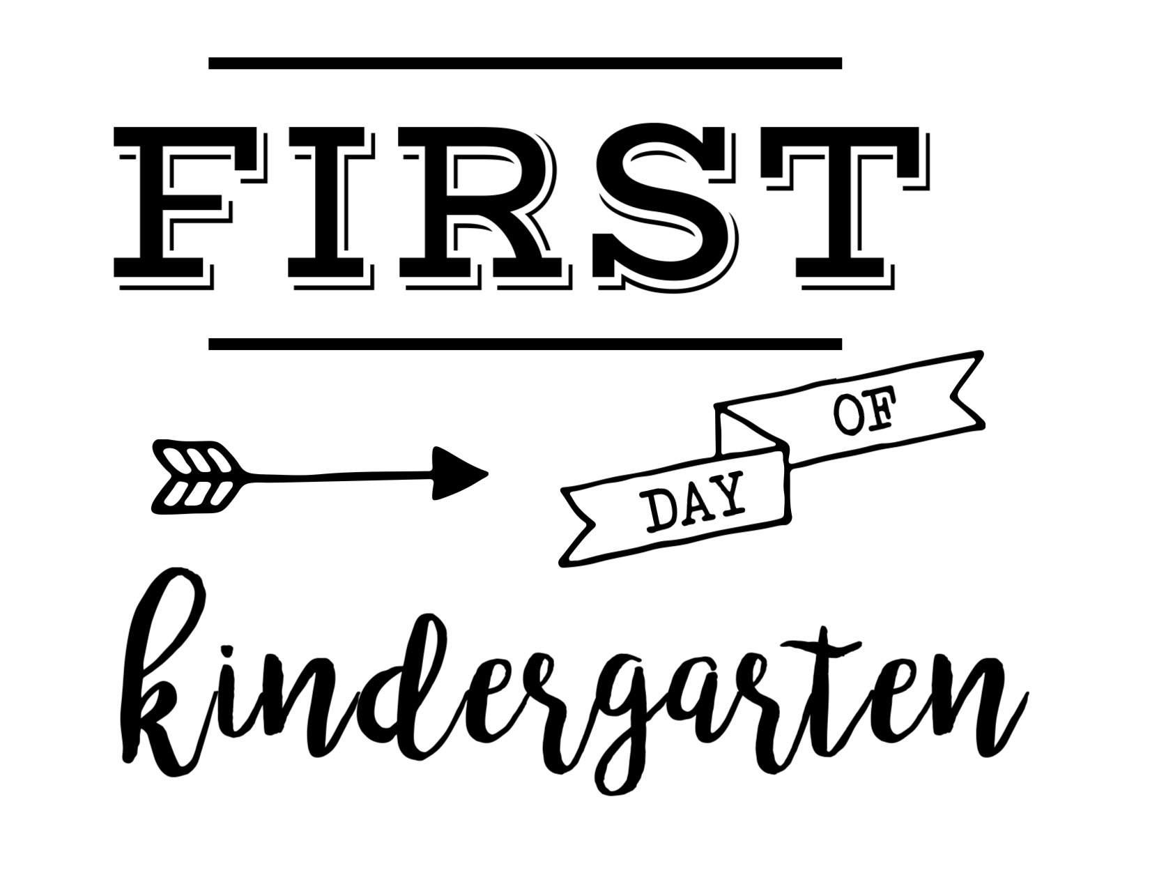 First Day of School Sign Free Printable - Paper Trail Design