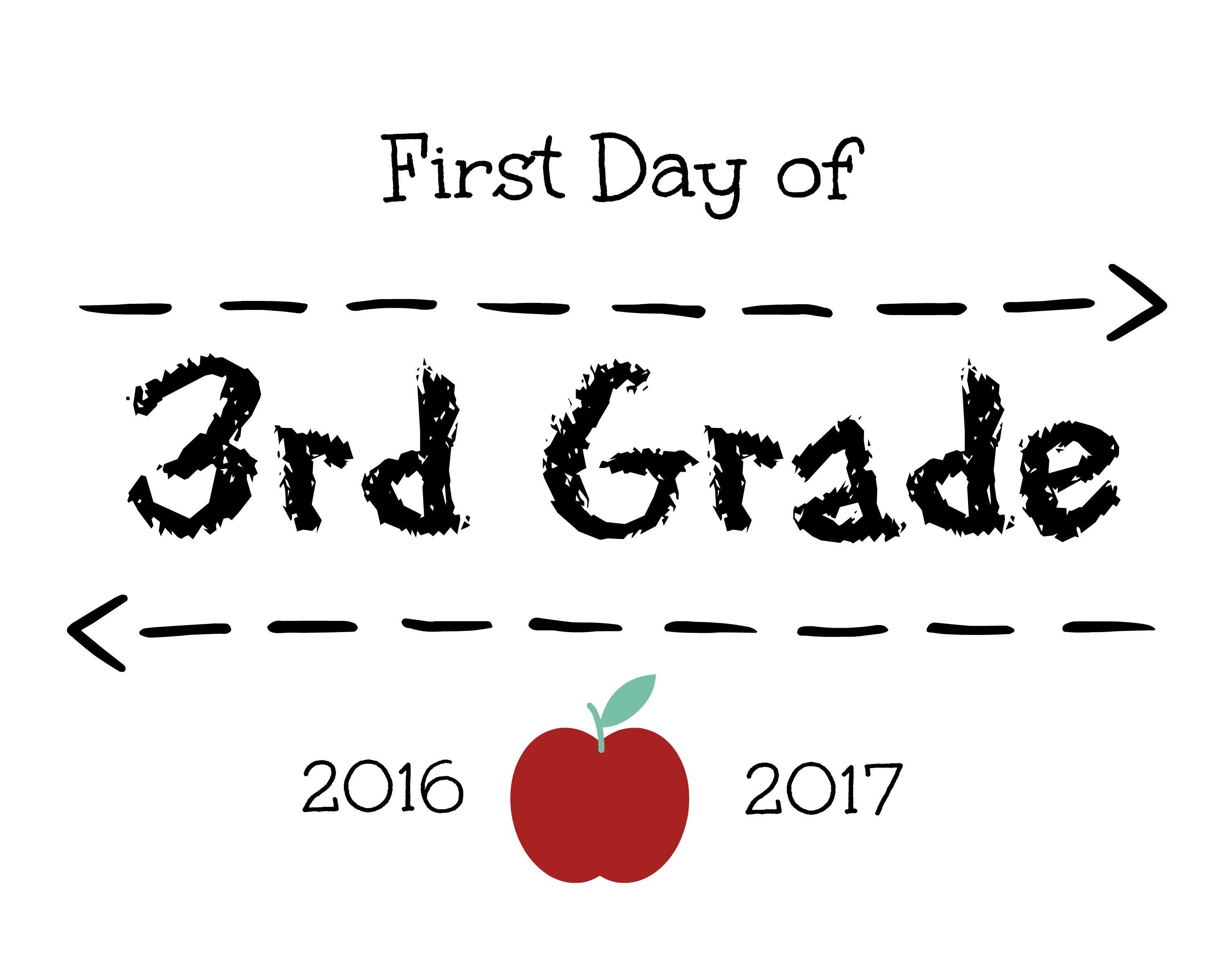 printable first day of school signs 2016