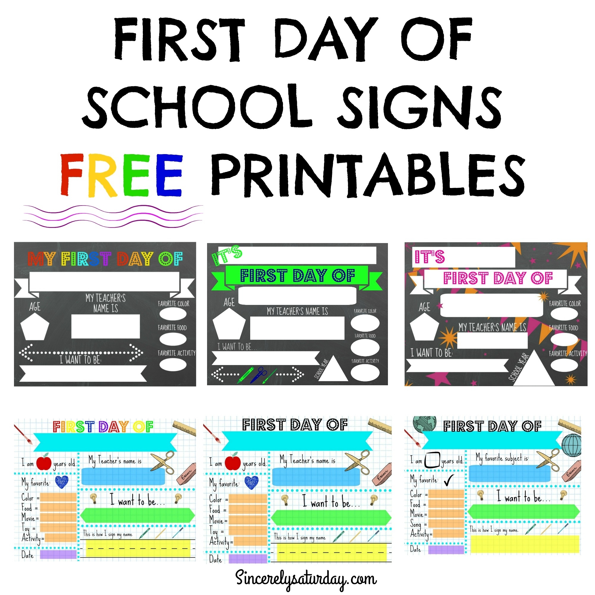 FREE First Day Of School Sign Printables THREE Color Versions 