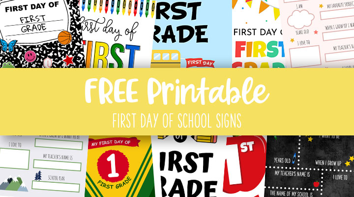 printable first day of school signs free