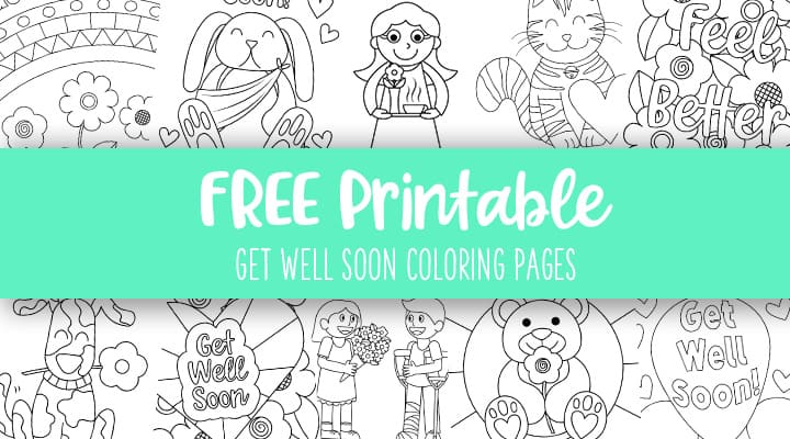 Get Well Soon Coloring Pages - 15 FREE Pages | Printabulls