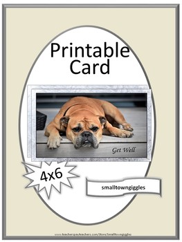 Get Well Soon Card, Digital Download, You Print, Dog Theme Classroom Teacher