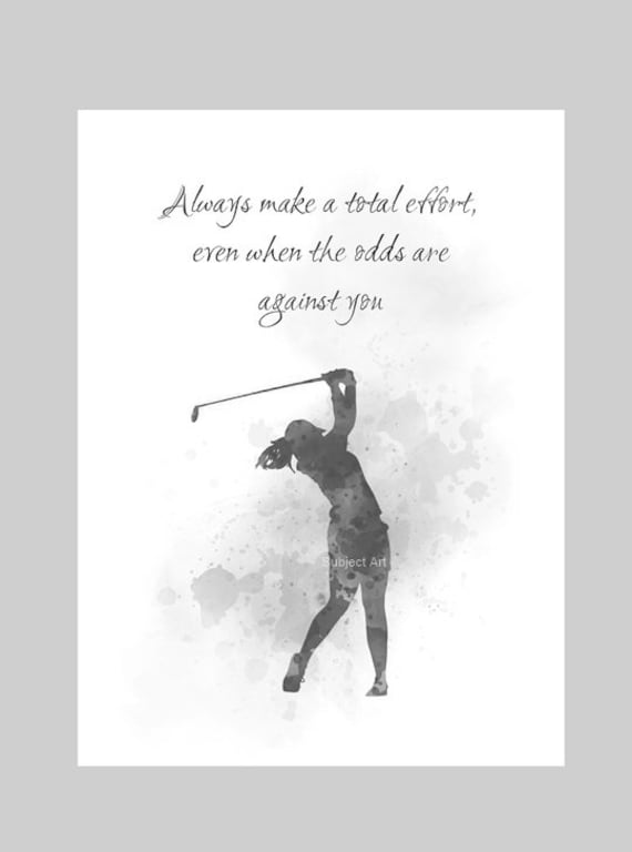 Golfer Ladies Quote ART PRINT Golf, Female, Woman, Girl, Sport ...