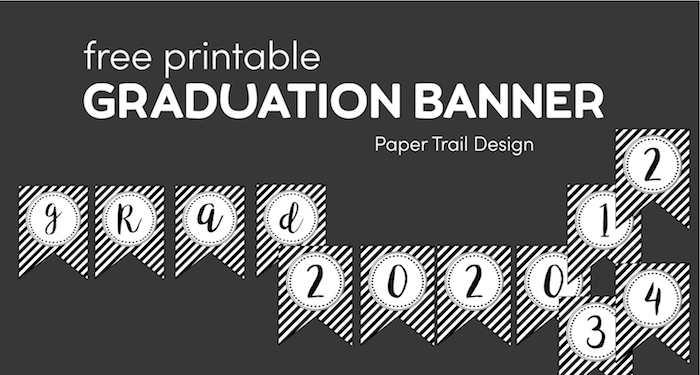 Graduation Banner Free Printables - Paper Trail Design - Worksheets Library