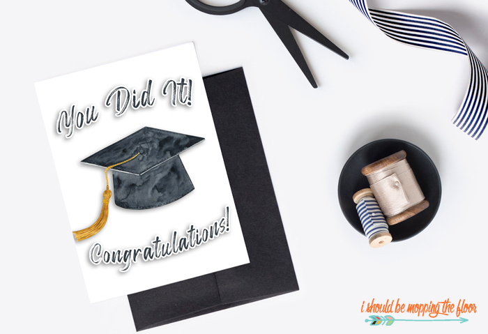 11 Free Printable Graduation Cards | i should be mopping the floor