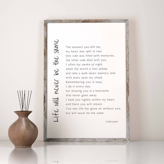 Life Will Never Be the Same Grief Quote, Poem, Typography ...