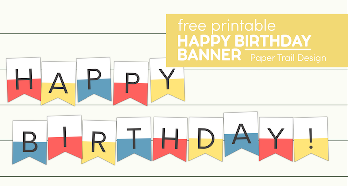 Free Printable Birthday Banner Ideas - Paper Trail Design