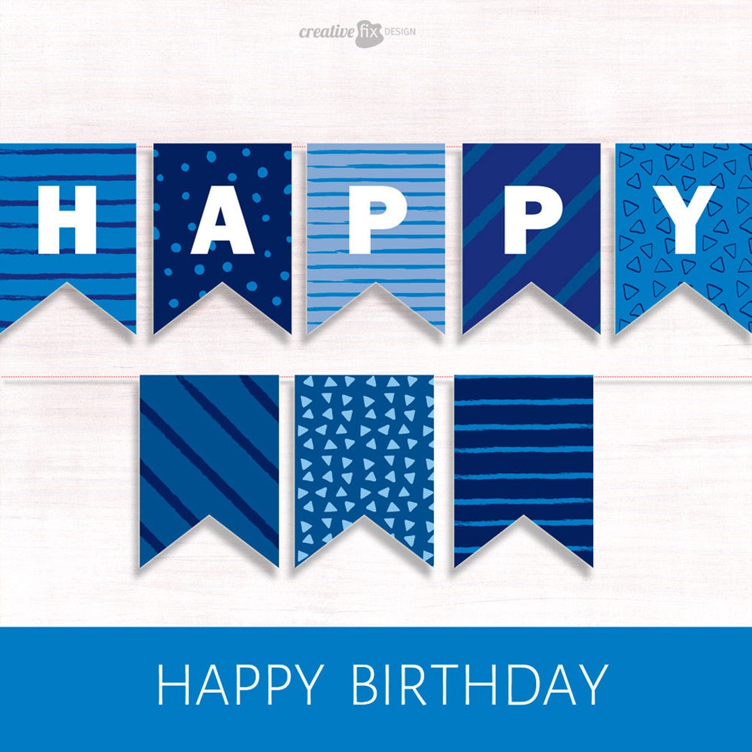 Happy Birthday Banner. BLUE PRINTABLE Banner. BLUE Happy Birthday ...