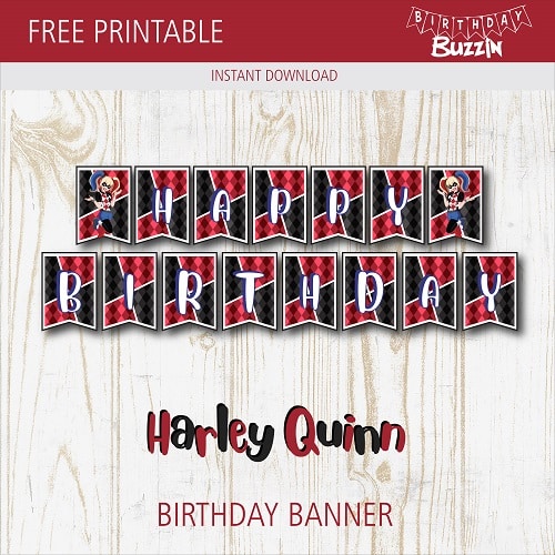 Free Printable Harley Quinn Birthday Banner | Birthday Buzzin