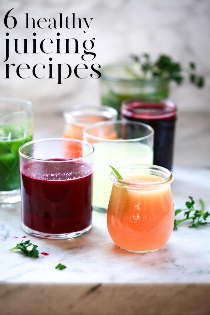 6 Healthy Juicing Recipes for Cleanse, Detox, Weight Loss, and ...