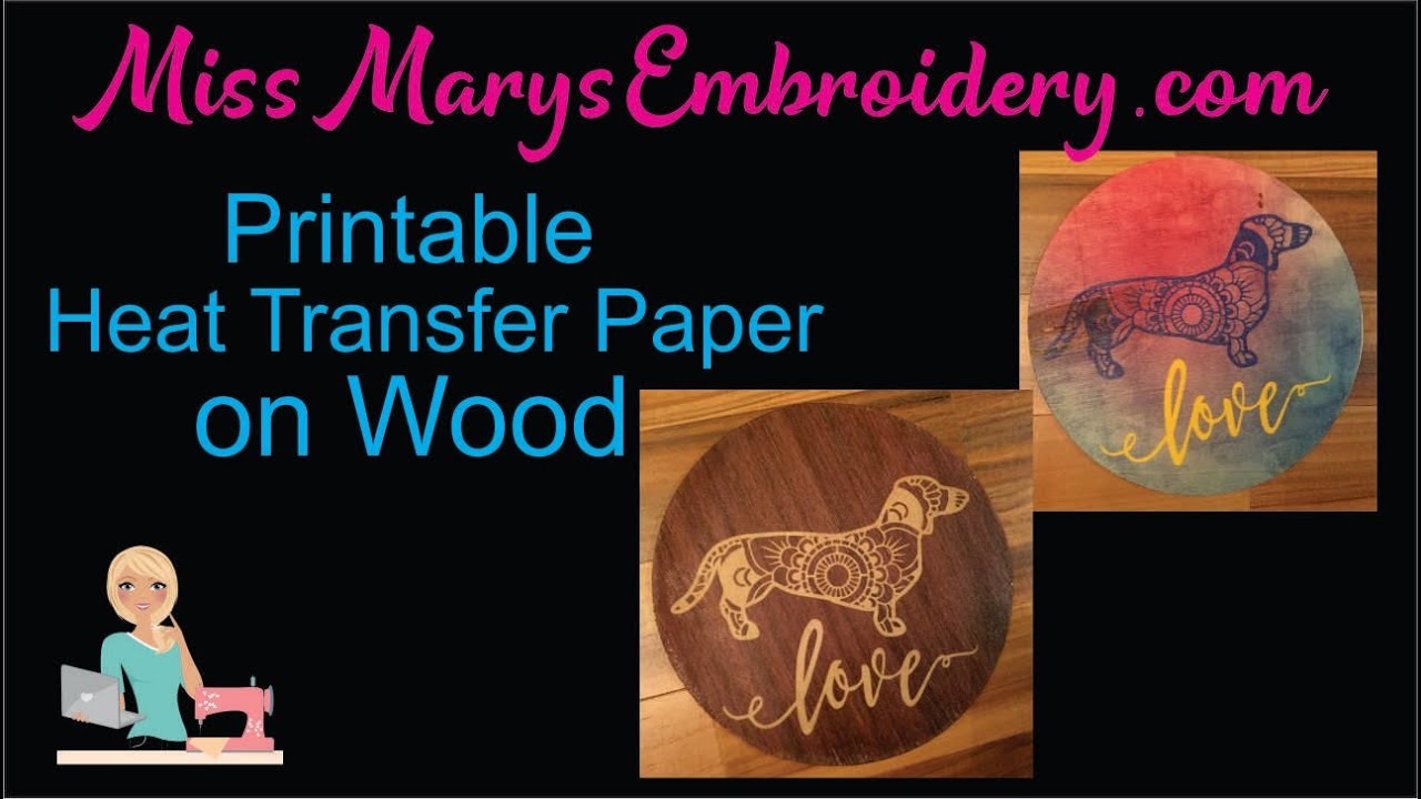How to use Printable Heat Transfer Paper on Wood