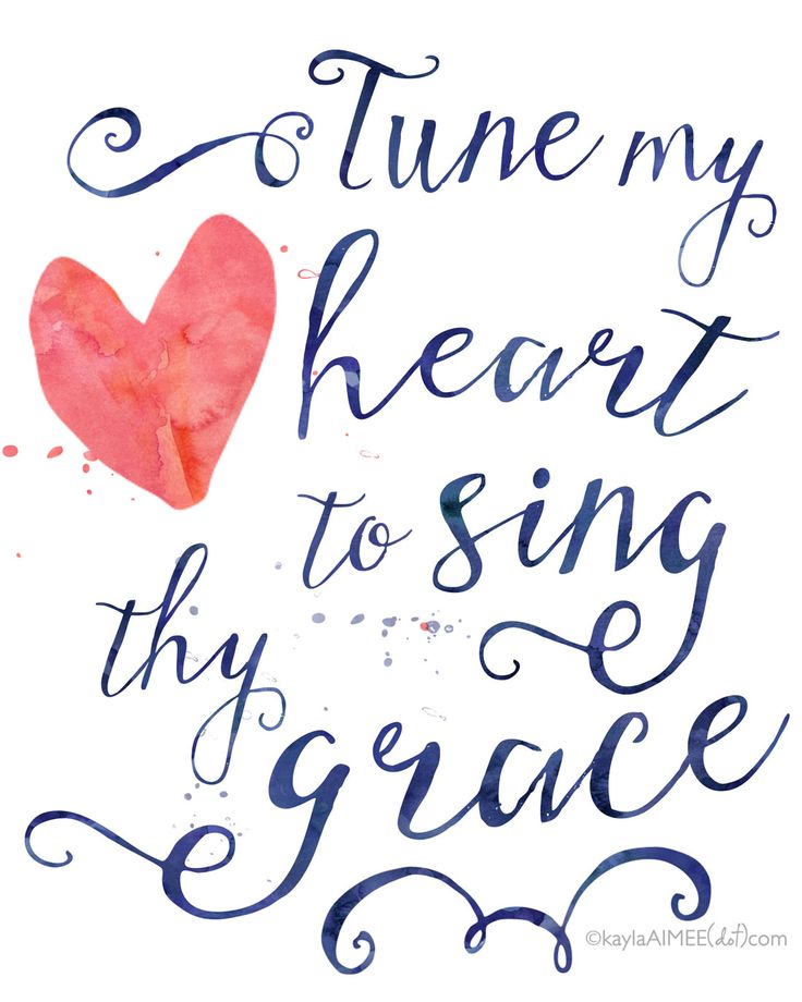 Free Printable | Tune My Heart To Sing Thy Grace - Kayla Aimee Writes