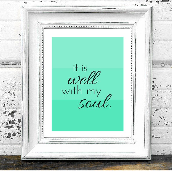 It is Well With My Soul Printable Hymn Quote Art Digital Download ...