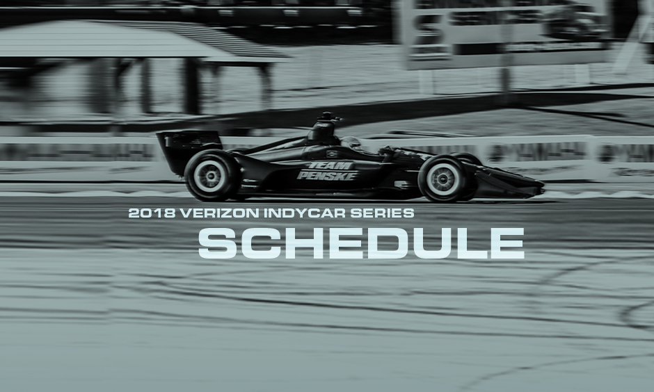 printable indycar schedule 2018