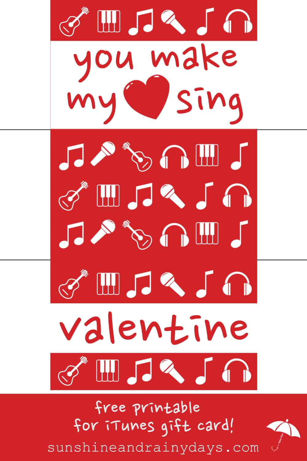 Printable Valentine iTunes Gift Card Holder - Sunshine and Rainy Days