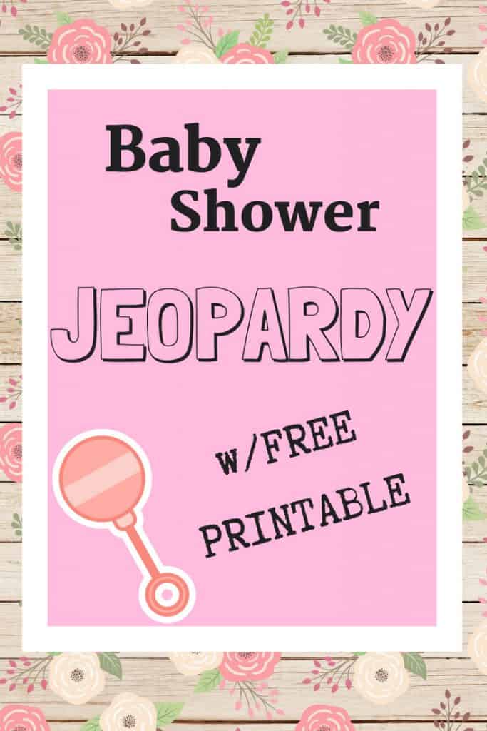 Baby Shower Jeopardy Game - planningforkeeps.com