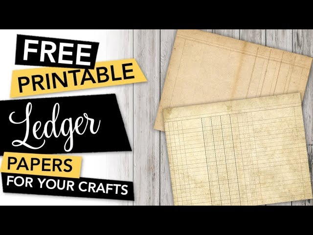 Free Printable Ledger Papers for Albums, Journals and other Paper Crafts |  FREEBIE