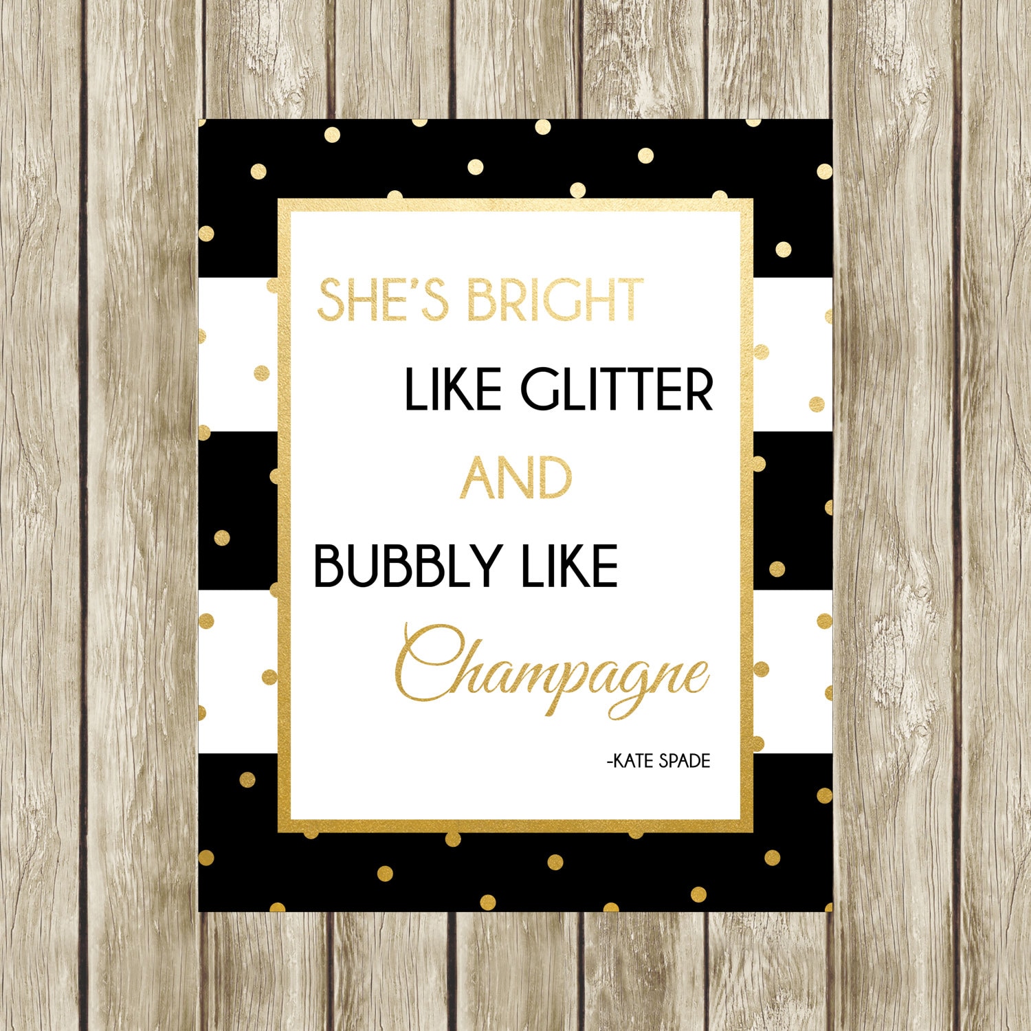 Shes Bright Like Glitter, Kate Spade Quote, Kate Spade, Bridal ...